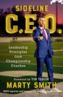 Image for Sideline CEO : Leadership Principles from Championship Coaches
