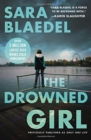 Image for Drowned Girl (previously published as Only One Life)
