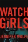 Image for Watch the Girls