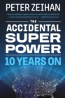 Image for The accidental superpower  : ten years on