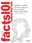 Image for Studyguide for Cognitive Psychology : Applying the Science of the Mind by Robinson-Riegler, Bridget, ISBN 9780205230877