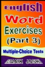 Image for English Word Exercises (Part 3) : Multiple-choice Tests