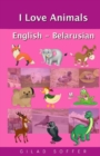 Image for I Love Animals English - Belarusian