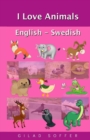 Image for I Love Animals English - Swedish