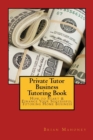 Image for Private Tutor Business Tutoring Book