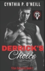 Image for Derrick&#39;s Choice