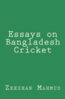 Image for Essays on Bangladesh Cricket