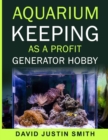 Image for Aquarium keeping as a Profit Generator Hobby