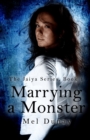Image for Marrying A Monster