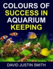 Image for Colours of Success in Aquarium Keeping