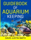 Image for Guidebook of Aquarium Keeping