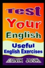 Image for Test Your English : Useful English Exercises