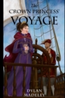 Image for The Crown Princess&#39; Voyage