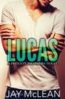 Image for Lucas - A Preston Brothers Novel