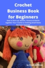 Image for Crochet Business Book for Beginners