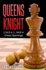 Image for Queens Knight : 1.Nc3 &amp; 1...Nc6 in Chess Openings