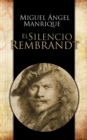 Image for El Silencio Rembrandt