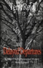 Image for Delayed Departures - A Mary O&#39;Reilly Paranormal Mystery (Book 18)