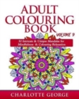 Image for Adult Colouring Book - Volume 9 : 50 Unique &amp; Intricate Mandalas for Mindfulness &amp; Colouring Relaxation