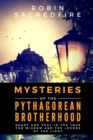 Image for Mysteries of the Pythagorean Brotherhood