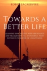 Image for Towards a Better Life