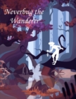 Image for Neverbug the Wanderer