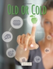 Image for Old or Cold - The Healthy Board Game