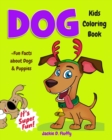 Image for Dog Kids Coloring Book +Fun Facts about Dogs &amp; Puppies