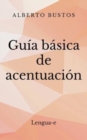 Image for Guia basica de acentuacion