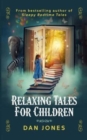 Image for Relaxing Tales for Children : A revolutionary approach to helping children relax