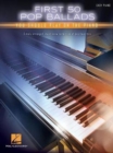 Image for First 50 Pop Ballads : You Should Play on the Piano