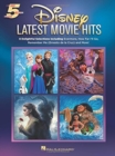 Image for Disney Latest Movie Hits : Five-Finger Piano - 8 Songs for Beginners