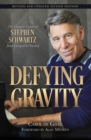 Image for Defying gravity  : the creative career of Stephen Schwartz