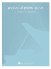 Image for Peaceful Piano Solos : A Collection of 30 Pieces