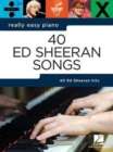Image for Really Easy Piano : 40 Ed Sheeran Songs
