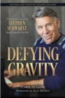 Image for Defying gravity: the creative career of Stephen Schwartz, from Godspell to Wicked