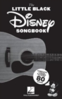 Image for The Little Black Disney Songbook : Complete Lyrics and Chords to Over 80 Songs