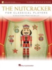 Image for The Nutcracker for Classical Players : Clarinet and Piano Book/Online Audio
