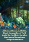 Image for Kisah Sahabat Rasul Vol 3 Usaid Bin Huddlair Sahabat Nabi yang Tilawahnya Dikagumi Malaikat.