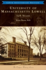 Image for University of Massachusetts Lowell : 125 Years