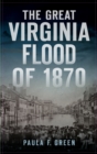 Image for Great Virginia Flood of 1870