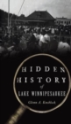 Image for Hidden History of Lake Winnipesaukee