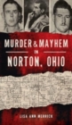 Image for Murder &amp; Mayhem in Norton, Ohio