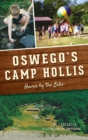Image for Oswego&#39;s Camp Hollis