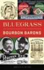 Image for Bluegrass Bourbon Barons