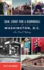 Image for Shaw, Ledroit Park and Bloomingdale in Washington, DC : An Oral History