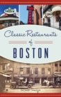 Image for Classic Restaurants of Boston