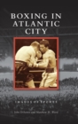 Image for Boxing in Atlantic City
