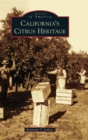 Image for California&#39;s Citrus Heritage