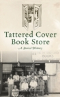 Image for Tattered Cover Book Store : A Storied History